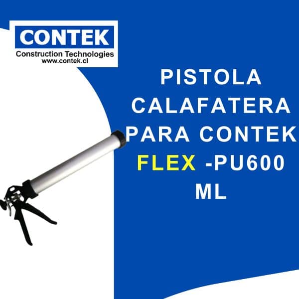 PISTOLA CALAFATERA PARA CONTEK FLEX -PU - Sellador de juntas - Masilla elástica - Sello poliuretano - Sellador de pavimento - Sellante para juntas de pavimento – CONTEK